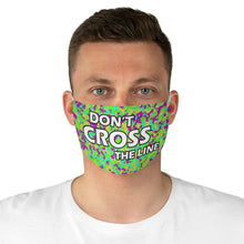 Load image into Gallery viewer, Don't Cross The Line Fabric Face Mask
